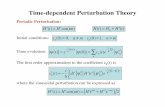 Time-dependent Perturbation Theory · Time-dependent Perturbation Theory Emission and Absorption of Radiation Consider and atom interacting with an electromagnetic ﬁeld polarized