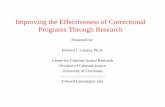 Improving the Effectiveness of Correctional Programs Through … · 2020-02-28 · criminals & relative isolation criminals, enhance from prosocial people association w/ prosocial