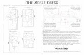 he Ad L Dr S The adele dress · The adele dress STITCHING TERMS Staystitch: This is a line of regular machine stitching usually worked 3mm (1⁄8in) inside the seam line, often used