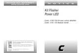 Kit Flasher Power LED - Conrad Electronic · Lors de manipulations de produits fonctionnant sur une tension électrique, il est nécessaire de respecter les consignes de sécurité