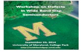 Workshop on Defects in Wide Band Gap … 2014...Wide Bandgap Semiconductor Reliability and Material Defects Aris Christou Department of Materials Science and Engineering, University