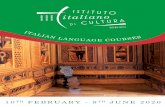 FEBRUARY - 9 JUNE 2020 - Istituto Italiano Di Cultura · Our language courses employ the Contatto, Nuovo Contatto, Nuovo Espresso, Nuovo Progetto Italiano and Nuovo Magari series
