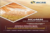 NCoMM NCML Commodity Market Monitor Date: 29-05-2018 RM … · growth in 2017 as against 3.94 % globally, as per Southern India Mills Association (SIMA). As per the preliminary sowing