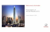 Presentation of Annual Results 2013 - Schindler Group...2014/02/14  · Welcome to Schindler Presentation of Annual Results 2013 Lucerne, February 14, 2014 Ping An Finance Center,