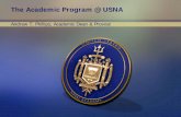 The Academic Program @ USNA...Division of Engineering & Weapons : – Aerospace Engineering – Computer Engineering – Electrical Engineering – General Engineering – Mechanical