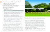 Southern Africa Safari by River & Rail · 2015-08-31 · DAYS 4 -5:Riding the Rovos Rail | Winelands to Grasslands Recapture the romance of a bygone era as you board the wood-paneled