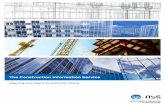 The Construction Information Service · 2016-08-02 · CIS - A vital tool for the successful delivery of every construction related project The Construction Information Service is