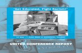 UNITED CONFERENCE REPORT · 2014-06-18 · UNITED Conference ‘Get Educated, Fight Racism!’ • 27 May-1 June 2008 in Stockholm Sweden - - Europe today is experiencing an alarming