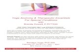 Yoga Anatomy & Therapeutic Essentials For Special Conditions€¦ · Brenda Dowell has been teaching yoga publicly and training yoga teachers for almost 20 years. She weaves her passions