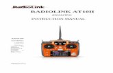 INSTRUCTION MANUAL - RobotShop · Thank you for purchasing Radiolink 2.4 GHz 12CH remote control system -- AT10II. This system is extremely versatile, it is the most complete remote