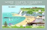 WHITE CLIFFS COUNTRY · beautiful coast and countryside offer spectacular walking, sailing, cycling, golf and sightseeing as well as white knuckle RIB rides, seal spotting and even