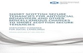 Short Scottish Secure Tenancies for Antisocial Behaviour ... 2. Purpose and Use of the Short Scottish
