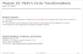 Module 20: Mohr’s Circle Transformationsejb9z/Media/module20.pdfModule 20: Mohr’s Circle Transformations April 16, 2010 1. The transformed stresses are called principal stresses