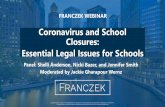 Coronavirus and School Closures: Essential Legal Issues ... · This presentation is intended for general informational purposes only and should not be construed as legal advice. FRANCZEK