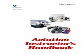 FAA-H-8083-9, Aviation Instructor's Handbook · Chapters 1 through 5 concentrate on learning theory and the teaching process, emphasizing the characteristics of human behavior and