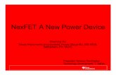 NexFET A New Power Device - pwrsocevents.compwrsocevents.com/wp-content/uploads/2010... · NexFET A New Power Device Shuming Xu Texas Instruments Incorporated, Power Stage BU, MS
