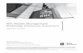 RBC Wealth Management Brokerage Disclosure Document · RBC Global Asset Management (U.S.). C. Basis for Our Recommendations When making securities recommendations to you, including,