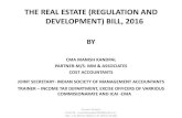 THE REAL ESTATE (REGULATION AND DEVELOPMENT) BILL, 2016 on Real Estate Bill, 2016 (ICAI... · Every real estate agent has to be registered with the authority to facilitate the sale
