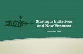 Strategic Initiatives and New Ventures...2012/11/29  · 21st century. William & Mary will boldly innovate in interdisciplinary study, internationalization, and faculty-student inquiry.