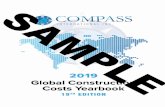 SAMPLE - Compass International · he 2019 Global Construction Costs Yearbook is a practical reference handbook for construction professionals faced with the challenges of forecasting,