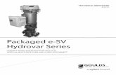 Packaged e-SV Hydrovar Series - Xylem US · 2019-12-10 · NOTE: Refer to e-SV Technical Brochure and/or the selection software for final e-SV pump selection. PAGE 4 Commercial Water