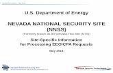 NEVADA NATIONAL SECURITY SITE (NNSS)...Nevada Presentation – May 2014 DATA SOURCES (cont’d) PUBLISHED REPORTS: • DNA 1251 Volumes 1 and 2 (atmospheric testing information) •