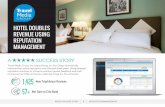 HOTEL DOUBLES REVENUE USING REPUTATION ......KINGS INN CASE STUDY 1 REPUTATION MANAGEMENT 57+ Net Gain in City Rank Kings Inn San Diego is an economy hotel located in the city’s