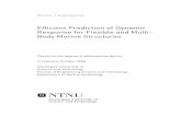 Efficient Prediction of Dynamic Response for Flexible and Multi- … · 2017-01-22 · Time Domain Models for Dynamic Response Analysis Of Marine Structures, Ocean Engineering, Vol.