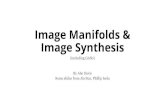 Image Manifolds & Some slides from Jin Sun, Phillip Isola ... · Image Manifolds & Image Synthesis (including GANs) By Abe Davis Some slides from Jin Sun, Phillip Isola