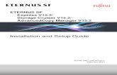 Installation and Setup Guide - Fujitsu · 2013-02-27 · Solaris(TM) 9 Operating System Solaris 9 Solaris or Solaris OS Oracle Solaris 10 Solaris 10 Oracle Solaris 11 Solaris 11 Red