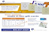 This spring, make it rain gift cardsfiles.constantcontact.com/5e445857601/ff99c142-bf...make it rain gift cards This April Earn up to $1000 cash back on eligible promo orders of GFCI