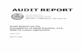 Audit Report on the Compliance of Hyatt Equities, LLC ...Trump Organization) until Hyatt Equities, LLC, (Equities) assumed the lease in 1996. Under the lease agreement, Equities is