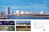 Climate Change Policy Headquarters, City of Yokohama ... · Minami Ward Administration Office - When the Minami Ward Administration O˜ce was moved and a new facility was built at