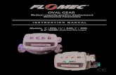 OVAL GEAR - John M. Ellsworth Company, Inc. Flomec Oval... · 2020-01-27 · The Oval Gear meter is a precise positive displacement flowmeter incorporating a pair of oval geared rotors.