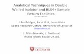 Analytical Techniques in Double Walled Isolator and BLS4 ... · • High resolution optical microscopy • Sample polishing • CT scanning ... • Gas Chromatography-Mass Spectrometry