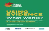 USING EVIDENCE - What Works Wellbeing · Nancy Hey (What Works Centre for Wellbeing). The research was undertaken by Laurenz Langer, Janice Tripney, and David Gough of the EPPI-Centre,