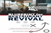 BLUEPRINT for RESTAURANT REVIVAL€¦ · BLUEPRINT for July 15, 2020. More information: RestaurantsAct.com. Helping community cornerstones and their employees . A plan for short-term