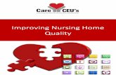 Improving Nursing Home Quality · 2020-05-28 · Nursing Home Compare . was redesigned to make the website easier to use and understand. B. Improving Staffing and Ownership Data on