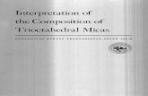 Interpretation of the Composition of Trioctahedral Micas · Relation between additional positive octahedral charges and negative tetrahedral charges in excess of 1.00_____ 18 8. ...