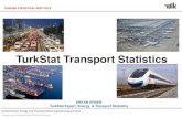 TurkStat Transport Statistics...2017/10/03  · Eurostat Statistics (Compendium) Statistics Variable Definition Passenger Mobility Statistics Road traffic and passenger mobility (has