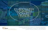 EMPOWER WOMEN, POWER TRADE · EMPOWER WOMEN, POWER TRADE is unique because it exclusively targets women traders in LDCs. The initiative is different because it works via EIF’s partnership
