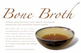 Improve your gut health, joint health, and immune system with … · 2013-10-26 · Benefits There are so many benefits to consuming bone broth. Here are a few of our favorites: !
