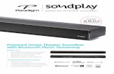 Powered Home Theater Soundbar with Bluetooth Music Streaming · other soundbars fall flat: All around you. Proprietary Class-D Amplification with . Digital Signal Processing (DSP)