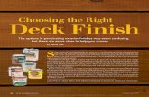 Choosing the Right Deck Finish - Fine Homebuildingalternative that better resists yellowing. In gen-eral, oil-based finishes penetrate wood better than water-based finishes do, and