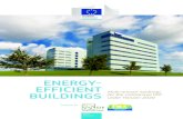 ENERGY- EFFICIENT - flux50 · ENERGY!EFFICIENT BUILDINGS A major energy consumer and CO 2 producer Buildings use 40 % of total EU energy consumption and generate 36 % of greenhouse