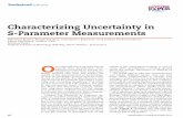 Characterizing Uncertainty in S-Parameter Measurements · the results of the statistical analysis. In general, a measurement is af-fected by a combination of random and systematic