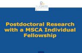 Postdoctoral Research with a MSCA Individual Fellowship أکPersonal postdoctoral fellowships to support