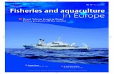 European Commission Fisheries and aquaculture in Europeaei.pitt.edu/86735/1/37.pdf · chain, from net to plate. The European Union represents the world’s third largest fishing power,