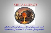 M ET ALLUR GY - Marine Study · HARDNESS The hardness of a metal is a measure of its ability to withstand scratching, wear and abrasion, indentation by harder bodies, etc.