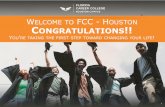 W FCC - H CONGRATULATIONS!!€¦ · 1 welcome to fcc - houston congratulations!! you’re taking the first step toward changing your life!